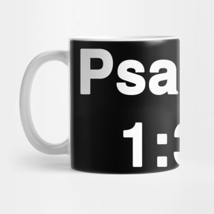 Psalm 1:3  Typography Mug